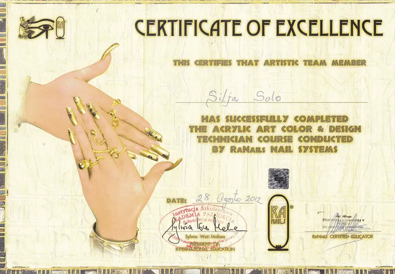 Tunnistus of Excellence, väljastatud Silja Solole, kinnitades edukat läbimist Akrüüli Kunsti Värvi ja Disaini tehniku kursusel Ranails Nail Systems poolt, kuupäevaga 28. august 2012.